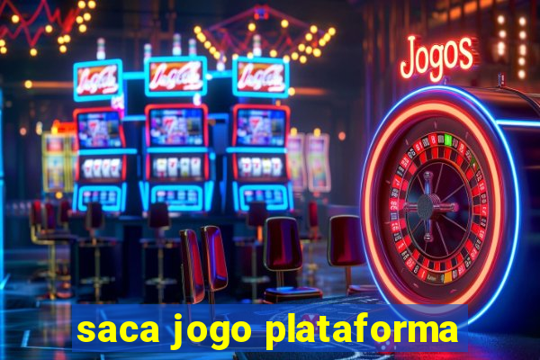 saca jogo plataforma